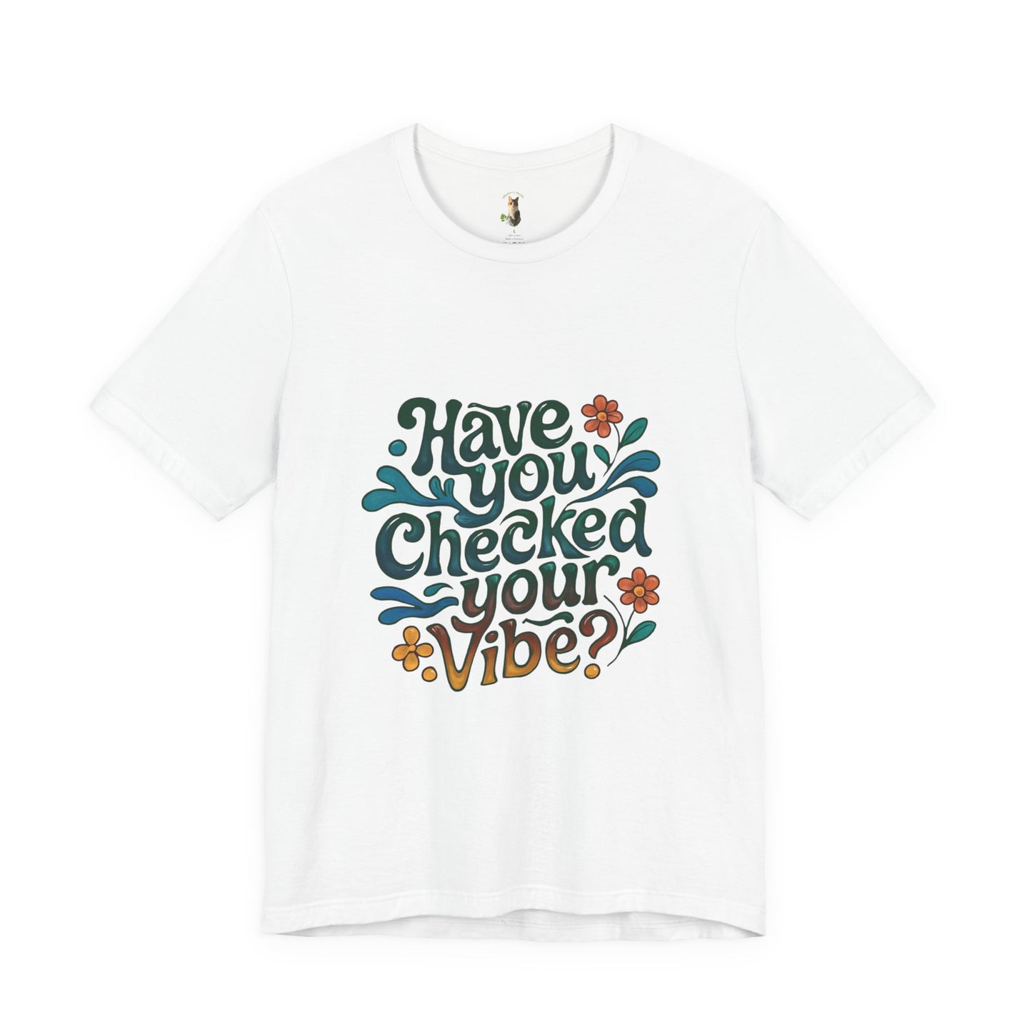 Have You Checked Your Vibe?\Mental Health Awareness\Unisex Jersey Short Sleeve Tee