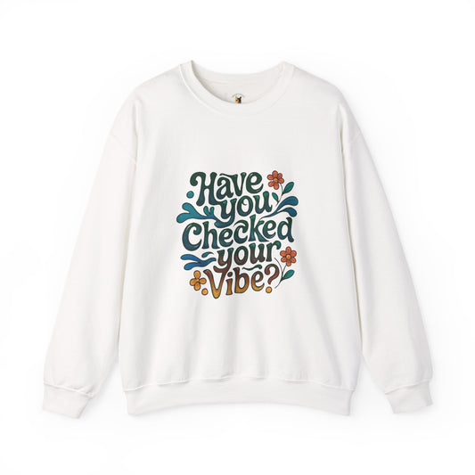 Have You Checked Your Vibe?\Mental Health Awareness\Unisex Heavy Blend™ Crewneck Sweatshirt