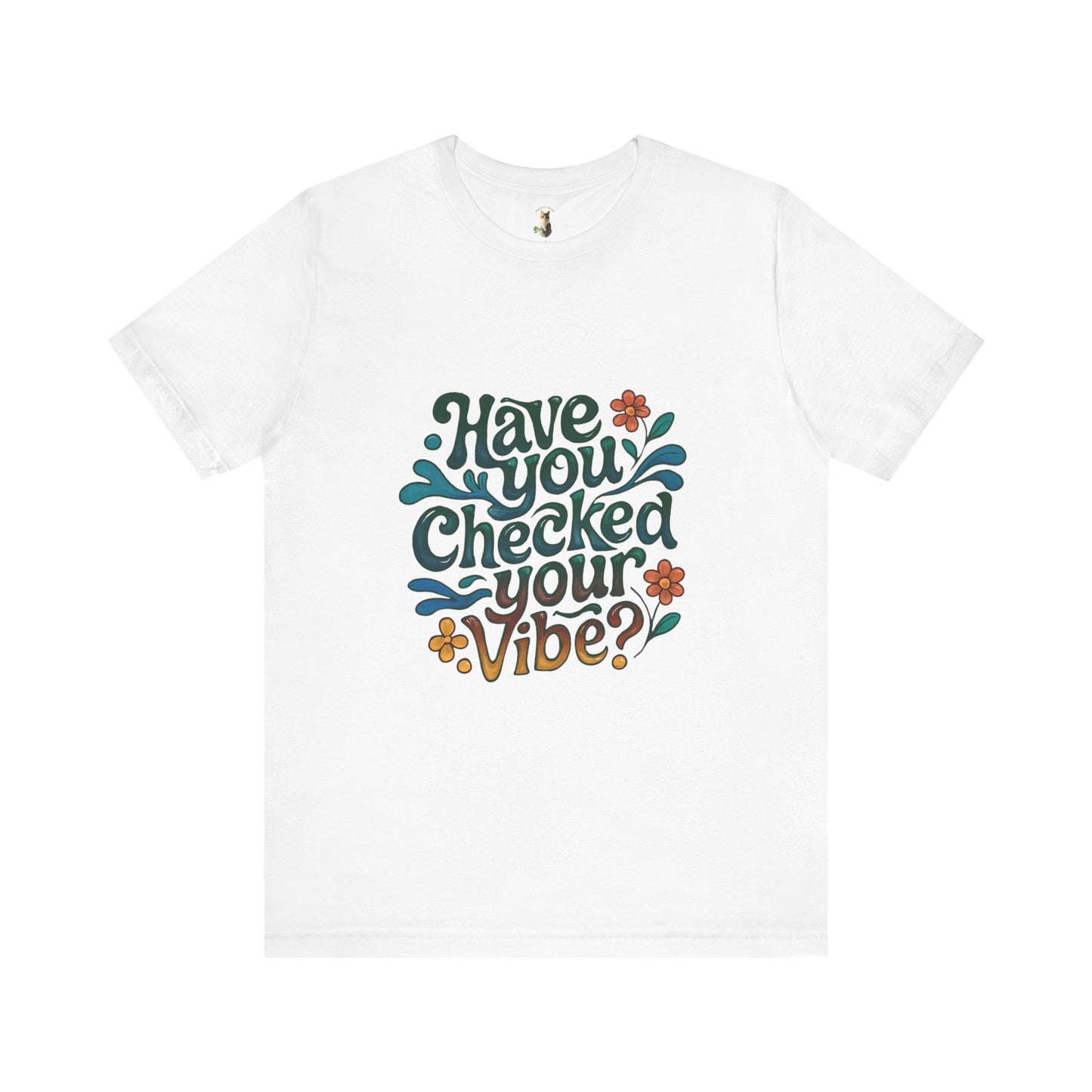 Have You Checked Your Vibe?\Mental Health Awareness\Unisex Jersey Short Sleeve Tee