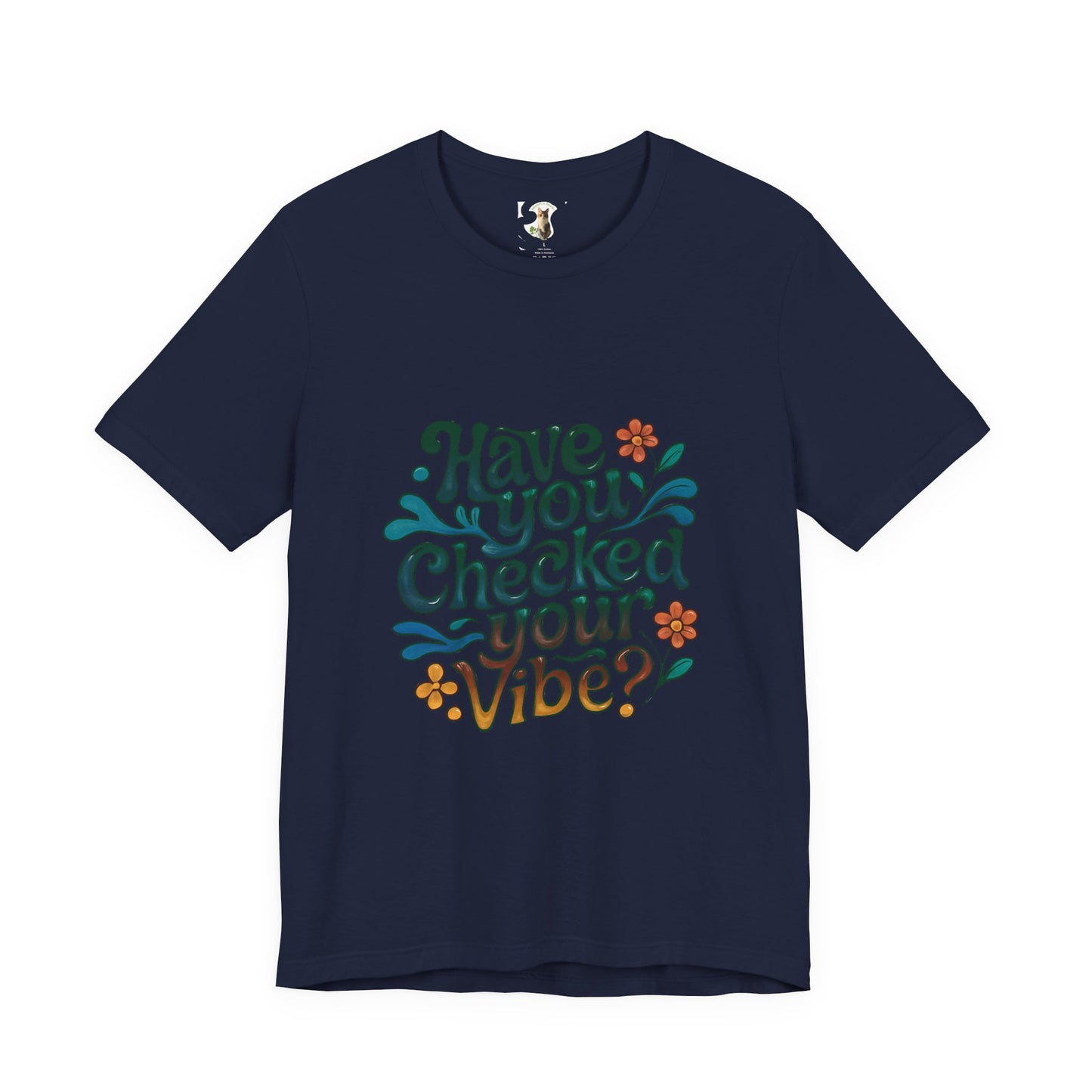 Have You Checked Your Vibe?\Mental Health Awareness\Unisex Jersey Short Sleeve Tee