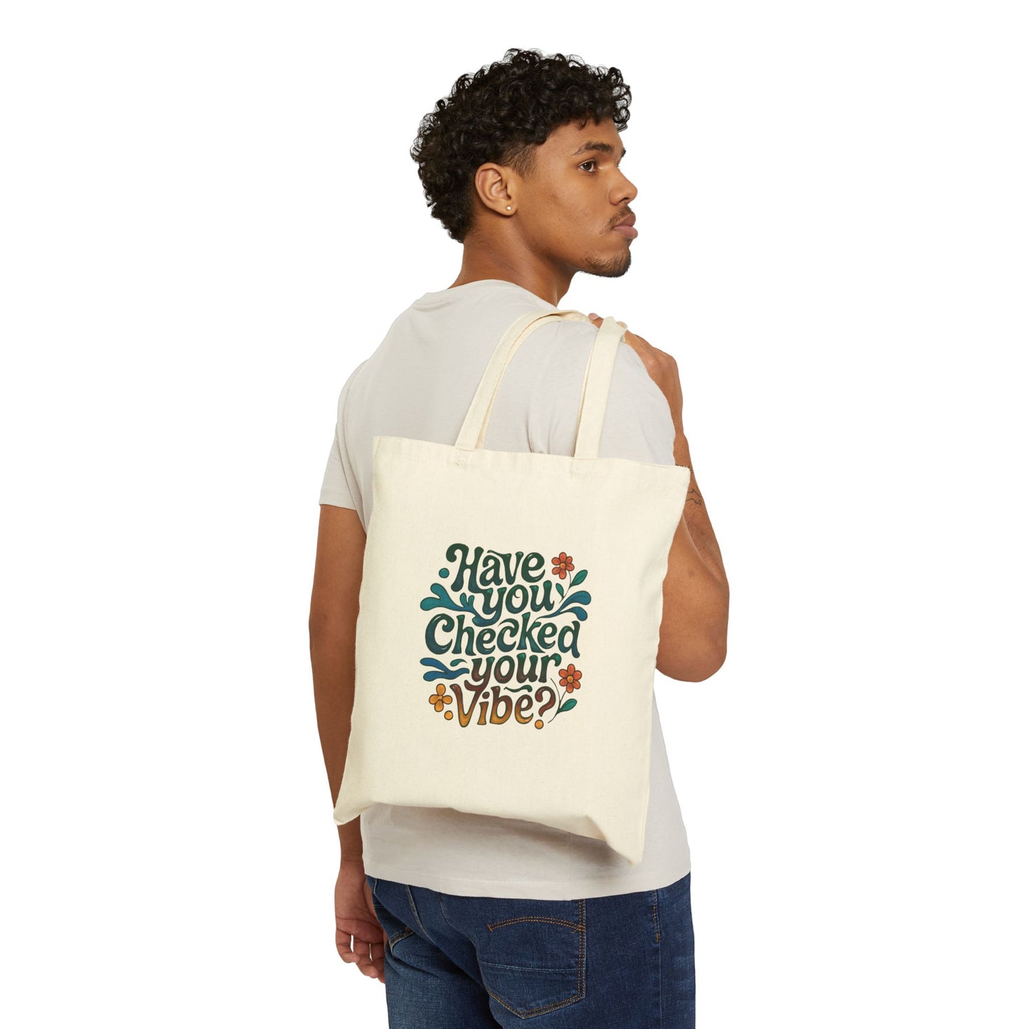 Have You Checked Your Vibe?\Mental Health Awareness\Cotton Canvas Tote Bag