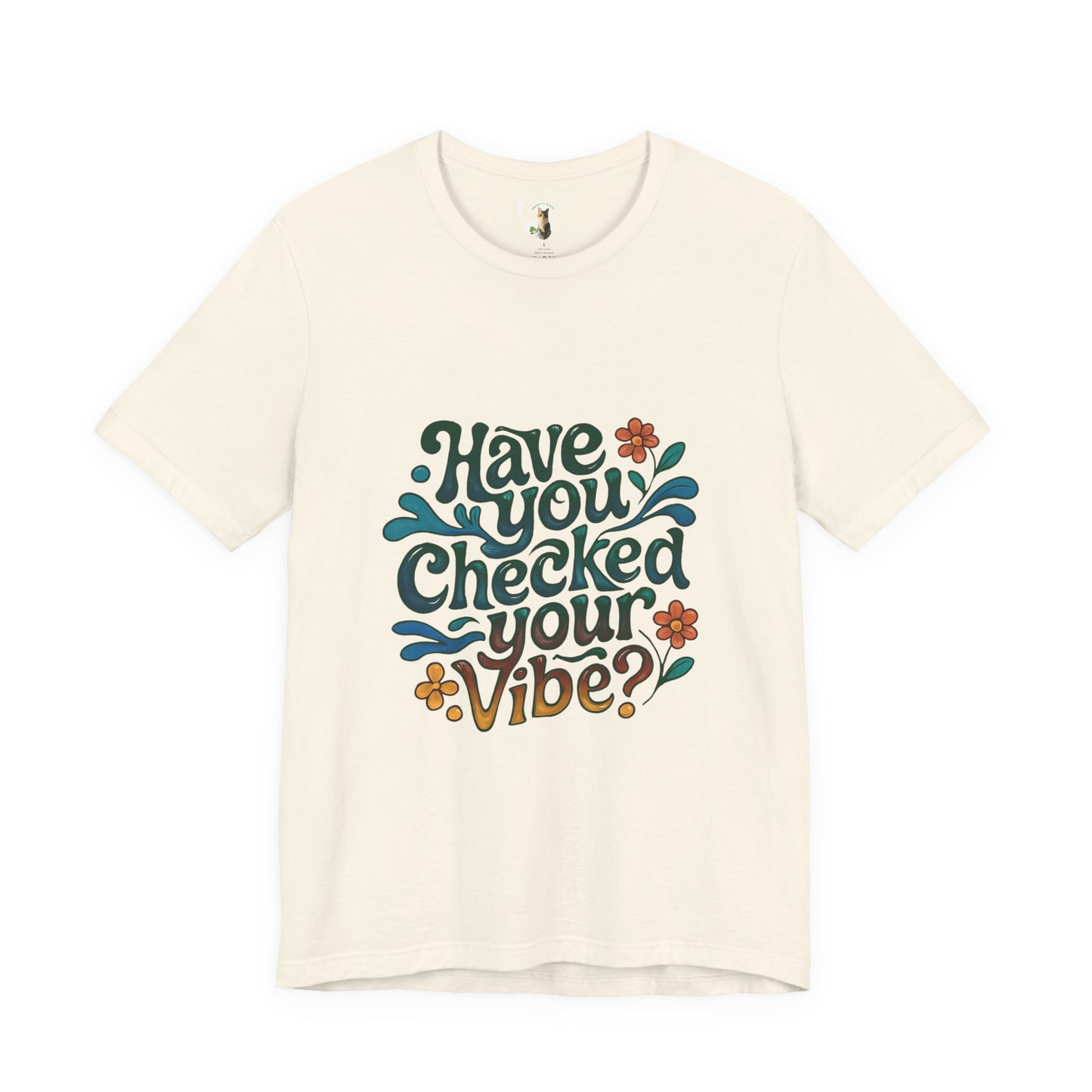 Have You Checked Your Vibe?\Mental Health Awareness\Unisex Jersey Short Sleeve Tee